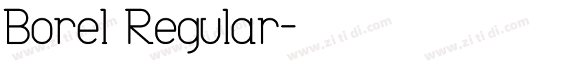 Borel Regular字体转换